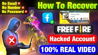 Free Fire ID Hack Ho Gaya Hai Recover Kaise Kare 😱🔥⚡  FF ID Hack Ho Gaya Hai Wapas Kaise Laye [upl. by Duck]