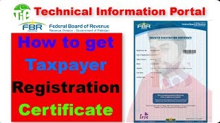 How to get Taxpayer Registration Certificate  Technical Information Portal [upl. by Allain59]