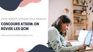 N°6 CONCOURS ATSEM  On révise ensemble les QCM CDG Auvergne 2017 [upl. by Eiralih]