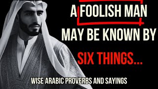 Wise Life Lessons Arabic Proverbs Quotes and SayingsDeep Motivation Wisdom  Inspiration Changing [upl. by Eneloj493]