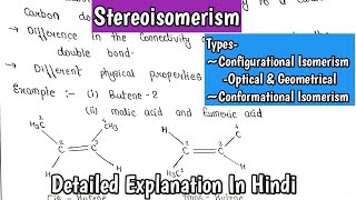 Stereoisomerism Types Configurational Isomerism Optical amp Geometrical Conformational Isomerism [upl. by Jansson548]