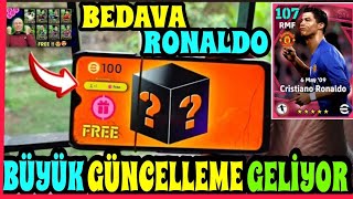 BÜYÜK GÜNCELLEME  BEDAVA RONALDO  YENİ ÖZELLİK GELİYOR  420 SÜRÜM  eFootball 2025 MOBİLE [upl. by Rennoc]