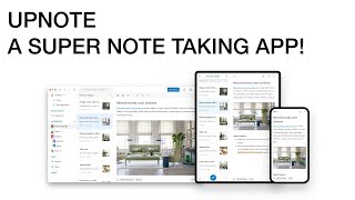 UpNote  A Super Note Taking App [upl. by Pacifa890]