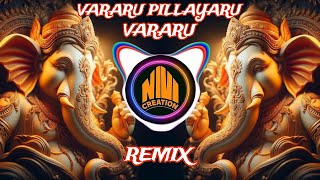 vararu pillayaru vararu dj remix song djajitflpofficial nivicreations remixsong dancesong [upl. by Sorodoeht]