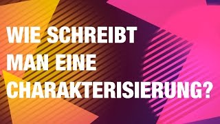 WIe schreibt man eine Charakterisierung [upl. by Aserej]