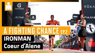 2023 IRONMAN Coeur d’Alene A Fighting Chance presented by Wahoo Fitness Ep 2 [upl. by Noicnecsa]