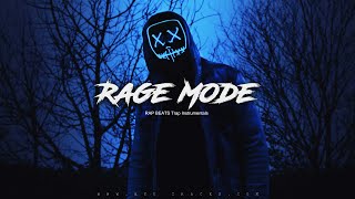 RAGE MODE II Hard Rap Instrumentals  Aggressive Trap Beats Mix 2018 [upl. by Alonzo]