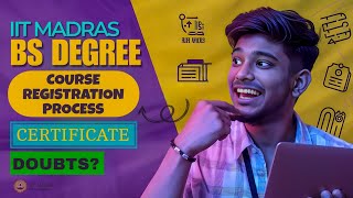 IIT Madras BS Degree Course Registration Process amp Category Certificate Doubts Explained [upl. by Bigelow]