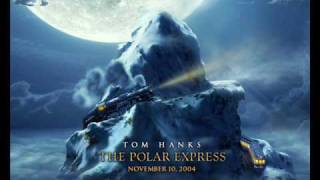 POLAR EXPRESS THEME SONG HQ [upl. by Honig774]