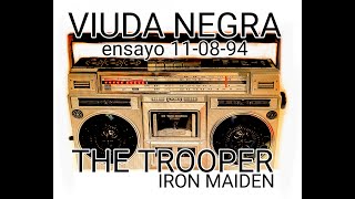 COVER de IRON MAIDEN  THE TROOPER por VIUDA NEGRA SALA ORIONS villa lugano 11081994 [upl. by Marieann548]