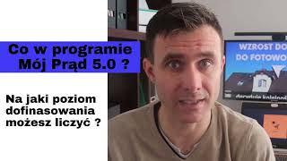 Co z programem Mój Prąd 50  dofinasowanie mójprąd fotowoltaika magazynyenergii energia [upl. by Laurentium]