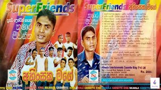 Thushara Jeewantha  Ahinsaka Mage Full Album With SuperFriends  තුෂාර ජීවන්ත  අහිංසක මගේ [upl. by Nykal]