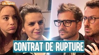 CONTRAT DE RUPTURE [upl. by Muhcon]