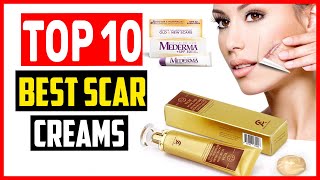 ✅ Top 10 Best Scar Creams of 2024 [upl. by Nasaj979]