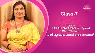 Class  7  Sarali Swaras 1  16 In 1St Speed  Carnatic Music Lessons For Beginners [upl. by Stepha]