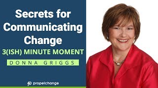 Communicating Change Secrets Leaders Need To Know [upl. by Jori]