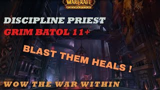 Discipline Priest M Grim Batol 11 WoW The War Within Season 1 [upl. by Berke]