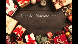 Little Drummer Boy  REMASTERED LYRIC VIDEO [upl. by Thorvald]