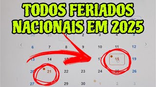 FERIADOS NACIONAIS 2025  QUANTOS FERIADOS TEM EM 2025 [upl. by Ahseral39]