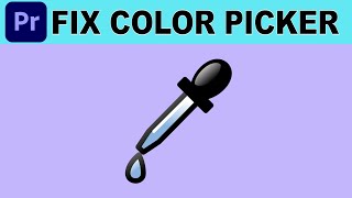 How to Fix Color Picker Tool  Adobe Premiere Pro Tutorial [upl. by Peyton619]