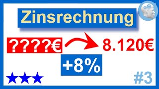 Zinsrechnung  Einstellungstest ohne Taschenrechner Nr3  Startkapital gesucht  Aufgabe mit Lösung [upl. by Guyon207]