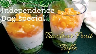 Tricolour Fruit Trifle  Tricolor Dessert Recipe  Independence Day Recipe  Tiranga Mithai [upl. by Jeffrey]