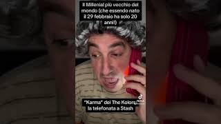 Il Millenial più vecchio del mondo 18 quotKarmaquot dei The Kolors [upl. by Notneuq]