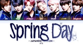 BTS 防弾少年団 – Spring Day Japanese Version Color Coded Lyrics KanRomEng [upl. by Annelak]