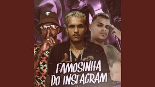 Famosinha do Instagram [upl. by Carnes]