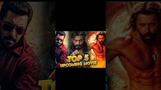 Indias Top 5 Much Awaited Movies 2025 Sikandar king war welcome lahore ytshorts video [upl. by Llerreg]