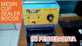 Mesin Cup Sealer Bocor [upl. by Ecirtemed459]