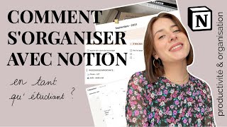 Comment sorganiser avec Notion en tant quétudiant  productivité amp organisation tuto [upl. by Erdna]