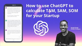 How to use ChatGPT to Calculate TAM SAM and SOM for your Startup [upl. by Pandolfi]