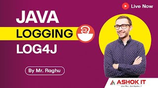 Java Logging using Log4J By Mr Raghu  Ashok IT [upl. by Ynohtnanhoj]