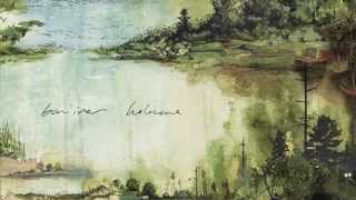 Bon Iver  Holocene vs Heavenly Father [upl. by Four]