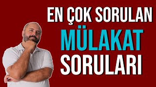 MÜLAKAT SORULARI  MÜLAKAT TEKNİKLERİ [upl. by Alyak]