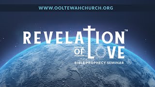 Revelation of Love Bible Prophecy Seminar WORSHIP 1130 AM  September 23 2023 [upl. by Beryl928]