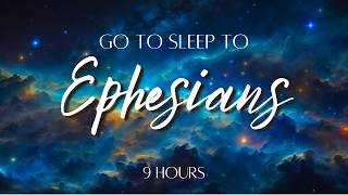 SLEEP to EPHESIANS Audio Bible ✝️ Play While You Fall Asleep [upl. by Weasner]