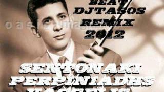 PerpiniadisSentonakiTuberleki Beat Edit Dj Tasos Malios 2012wmv [upl. by Adnirolc]