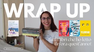 TUTTI I LIBRI CHE HO LETTO FINORA QUESTANNO  WRAP UP [upl. by Saqaw]