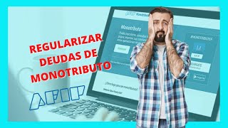 🔥 Nuevo plan de facilidades de pago💰 de AFIP ✅ALIVIO MONOTRIBUTISTAS✅ [upl. by Drawets]