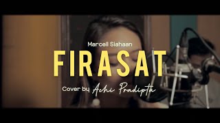 FIRASAT MARCELL SIAHAAN  ACHI PRADIPTA COVER [upl. by Bello]