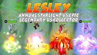 Lesley Annual Starlight VS Epic VS Legendary VS Collector Skin MLBB Comparison [upl. by Marmaduke]