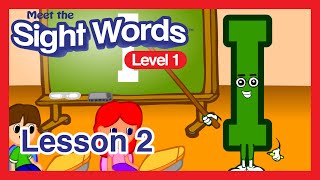 Meet the Sight Words Level 1 Lesson 2 you in I amp to  Preschool Prep Company [upl. by Aivuy]