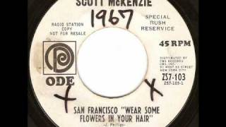 Scott McKenzie  San Francisco quotWear Some Flowers In Your Hairquot Alternate Early Mix [upl. by Baler]