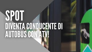 Diventa conducente di autobus con ATV [upl. by Olympia794]