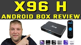 X96 H Android Box Review  Android 90 [upl. by Arutnev620]