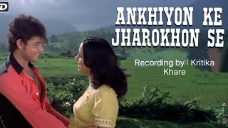 Ankhiyon Ke Jharokhon Se  Kritika Khare Real Voice  KritikaandSwati  Old Hindi Songs [upl. by Ynehteb]