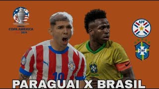 PARAGUAI X BRASILCOPA AMERICA [upl. by Obau]