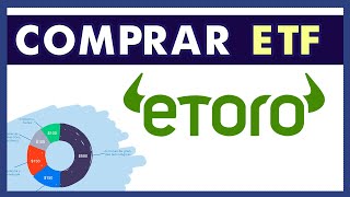 ➤ Cómo COMPRAR ETF en ETORO en 2024  Operar o Invertir en ETFs con ETORO [upl. by Akemet]